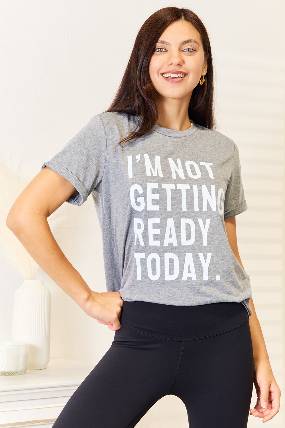 Simply Love I'M NOT GETTING READY TODAY Graphic T-Shirt Dark Gray 45c529d9b46e4d2c8c8be3f6f05c1a88-Max